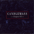 CANDLEMASS - Chapter VI - CD+DVD