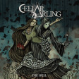 CELLAR DARLING - The Spell - CD
