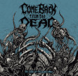 COME BACK FROM THE DEAD - The Rise Of The Blind Ones - DIGI CD