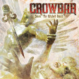 CROWBAR - Sever The Wicked Hand - CD
