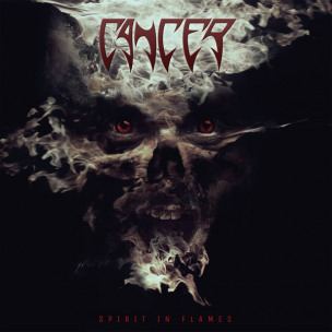 CANCER - Spirit In Flames - CD