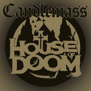 CANDLEMASS - House Of Doom - DIGI MCD