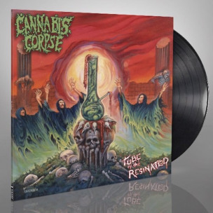 CANNABIS CORPSE - Tube Of The Resinated - LP