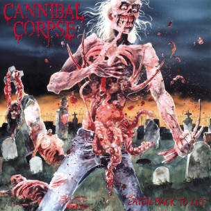 CANNIBAL CORPSE - Eaten Back To Life - LP
