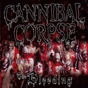 CANNIBAL CORPSE - The Bleeding - DIGI CD