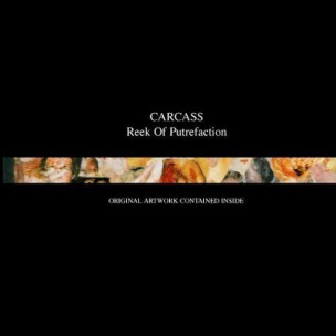 CARCASS - Reek Of Putrefication - LP