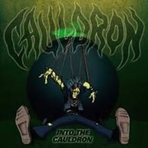CAULDRON - Into The Cauldron - DIGI CD