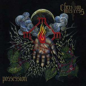 CHRISTIAN MISTRESS - Possession - CD