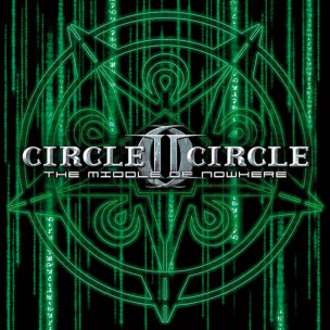 CIRCLE II CIRCLE - The Middle Of Nowhere - DIGI CD