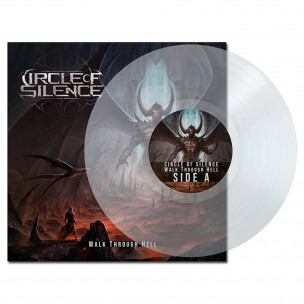 CIRCLE OF SILENCE - Walk Through Hell - LP