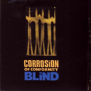 CORROSION OF CONFORMITY - Blind - CD