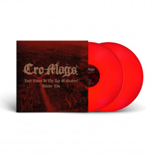 CRO-MAGS - Hard Times In The Age Of Quarrel Vol. 2 - 2LP