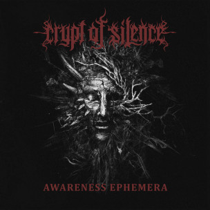 CRYPT OF SILENCE - Awareness Ephemera - CD