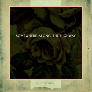 CULT OF LUNA - Somewhere Along The Highway - CD