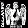 DISCHARGE - End Of Days - CD