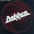 DOKKEN - Breaking The Chains - CD