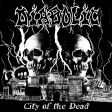 DIABOLIC - City Of The Dead - CD