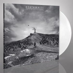 DEATHWHITE - For A Black Tomorrow - LP