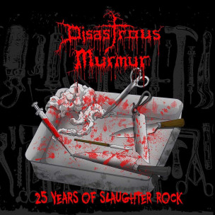 DISASTROUS MURMUR - 25 Years Of Slaughter Rock - LP