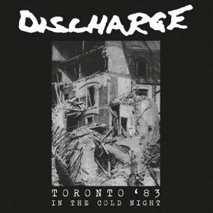 DISCHARGE - In The Cold Night - Toronto 1983 - LP