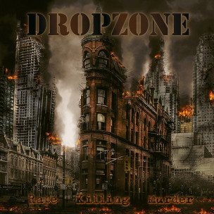 DROPZONE - Rape Killing Murder - LP