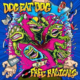 DOG EAT DOG - Free Radicals - LP