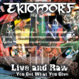 EKTOMORF - Live And Raw - DVD+CD