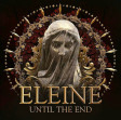ELEINE - Until The End - CD
