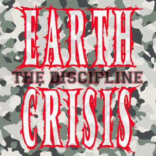EARTH CRISIS - The Discipline - 7”EP