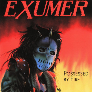 EXUMER - Possessed By Fire - DIGI CD