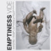 EMPTINESS - Vide - CD