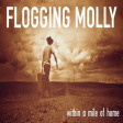 FLOGGING MOLLY - Within A Mile Of Home - LP