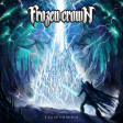 FROZEN CROWN - Call Of The North - DIGI CD