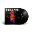 FULANNO - Ruido Infernal - LP