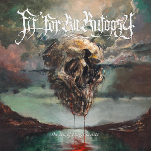 FIT FOR AN AUTOPSY - The Sea Of Tragic Beasts - CD