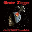 GRAVE DIGGER - Heavy Metal Breakdown - DIGI CD
