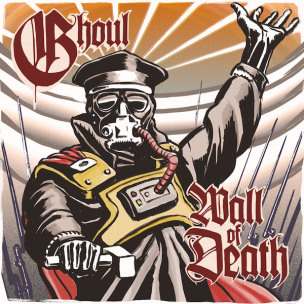 GHOUL - Wall Of Death - 7"EP