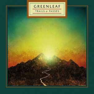 GREENLEAF - Trails & Passes - CD