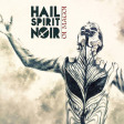 HAIL SPIRIT NOIR - Oi Magoi - DIGI CD