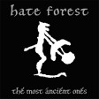 HATE FOREST - The Most Ancient Ones - LP