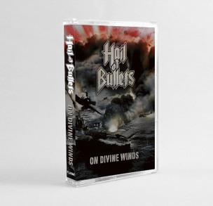 HAIL OF BULLETS - On Divine Winds - MC