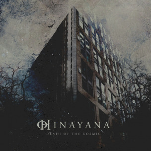 HINAYANA - Death Of The Cosmic - MLP