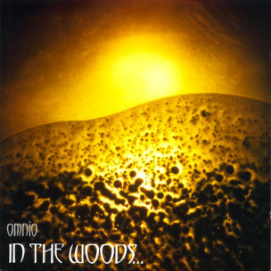 IN THE WOODS ... - Omnio - DIGI CD