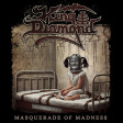 KING DIAMOND - Masquerade Of Madness - MLP