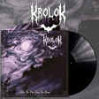 KROLOK - When The Moon Sang Our Songs - LP