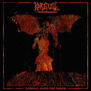 KÖRGULL THE EXTERMINATOR - Reborn From Ashes - LP