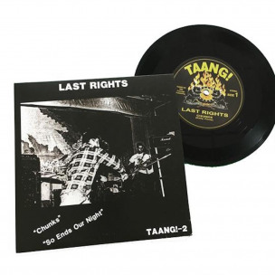 LAST RIGHTS - Chunks / So Ends Our Night - 7"EP