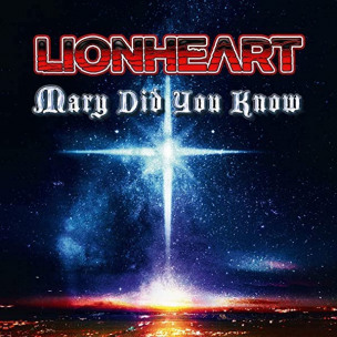 LIONHEART (UK) - Mary Did You Know - 7”EP