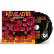 MACABRE - Minstrels: Morbid Campfire Songs - MCD