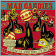 MAD CADDIES - Live From Toronto - Songs In The Key Of Eh - CD